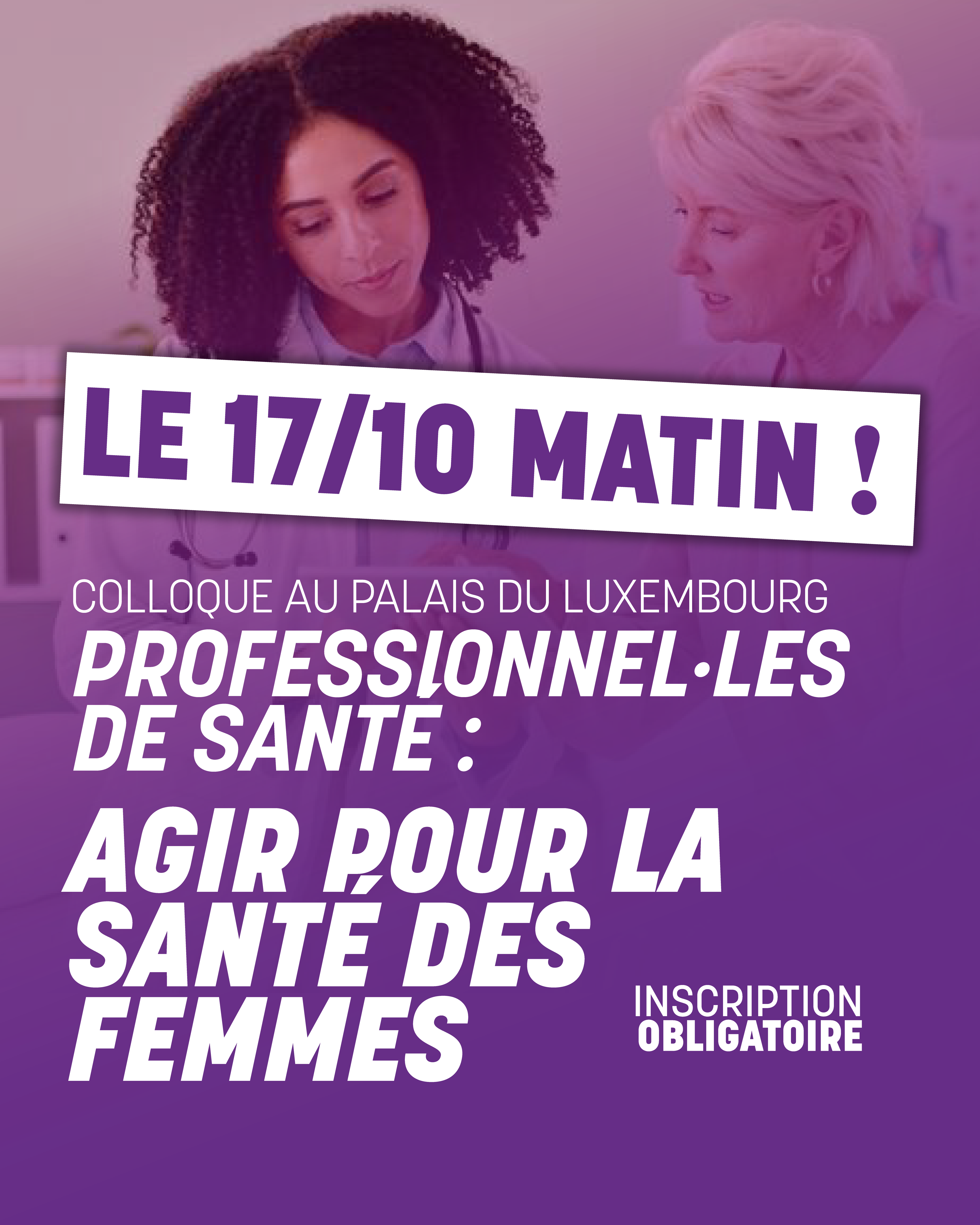 Professionnel·les de santé, agir pour la santé des femmes ! 